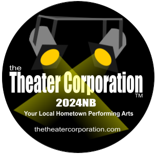 Theater Corporation Supporting Your Local Hometown Performing Arts